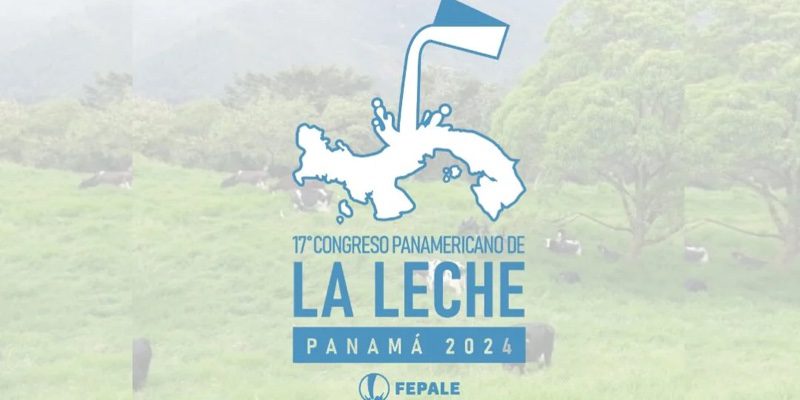 17° Congreso Panamericano de la Leche